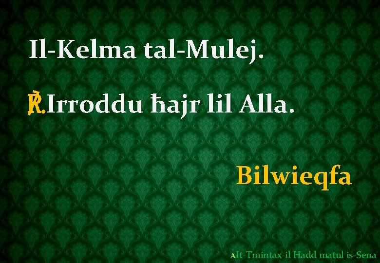 Il-Kelma tal-Mulej. ℟. Irroddu ħajr lil Alla. Bilwieqfa AIt-Tmintax-il Ħadd matul is-Sena 