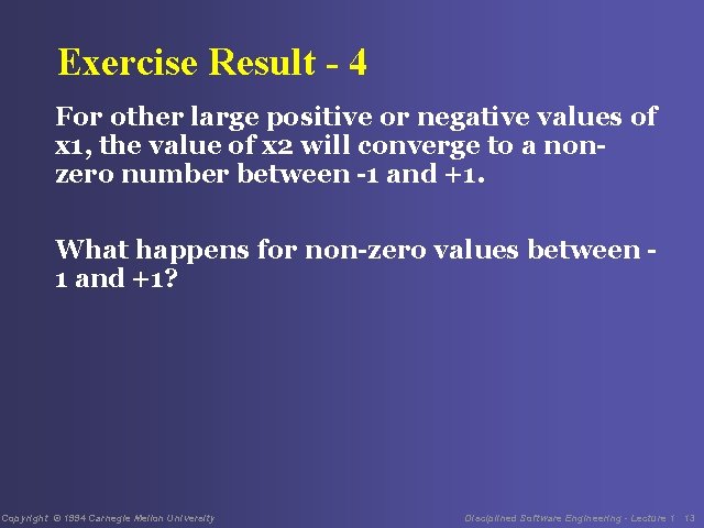 Exercise Result - 4 For other large positive or negative values of x 1,