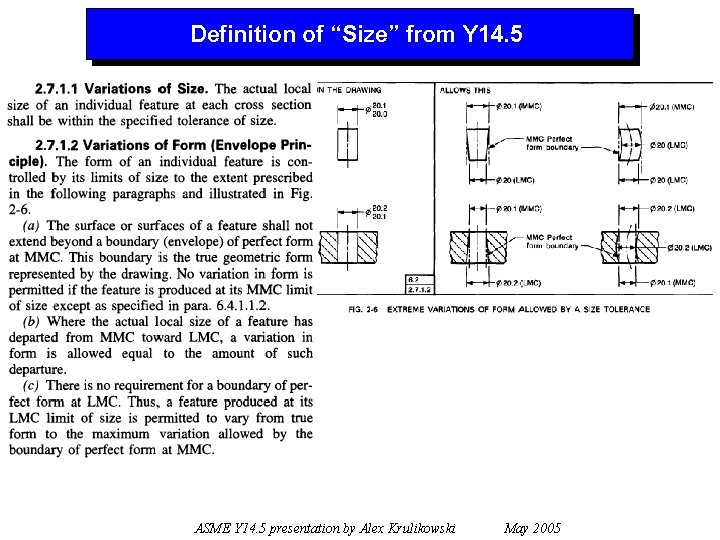 Definition of “Size” from Y 14. 5 ASME Y 14. 5 presentation by Alex