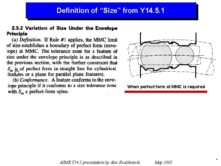 Definition of “Size” from Y 14. 5. 1 When perfect form at MMC is