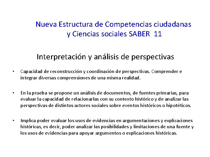 Nueva Estructura de Competencias ciudadanas y Ciencias sociales SABER 11 Interpretación y análisis de