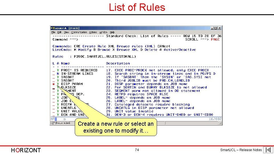 List of Rules Create a new rule or select an existing one to modify List of Rules Create a new rule or select an existing one to modify