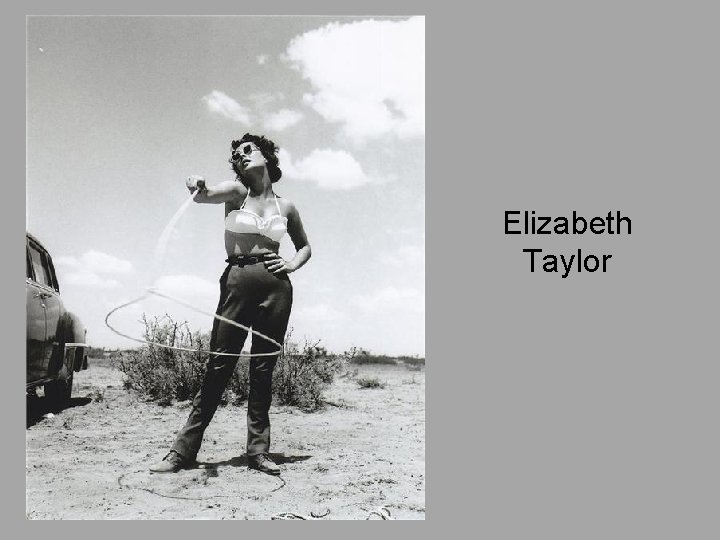 Elizabeth Taylor 