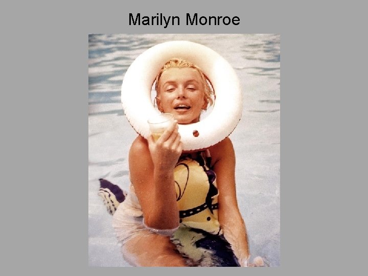 Marilyn Monroe 