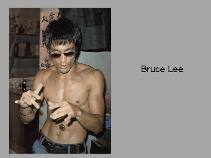 Bruce Lee 
