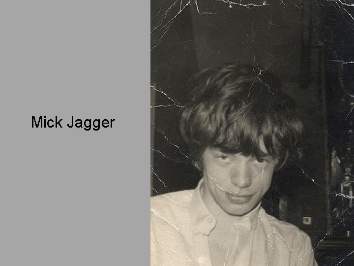 Mick Jagger 
