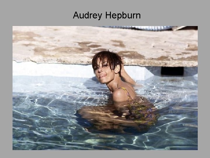 Audrey Hepburn 