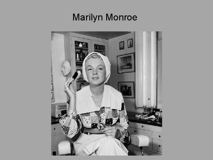 Marilyn Monroe 