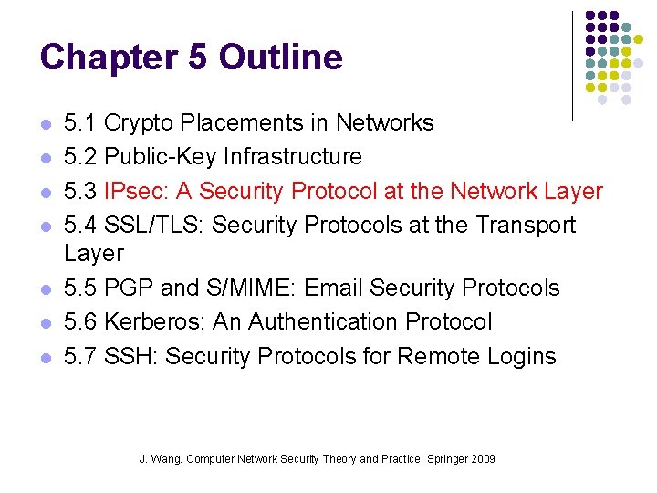 Chapter 5 Outline l l l l 5. 1 Crypto Placements in Networks 5.