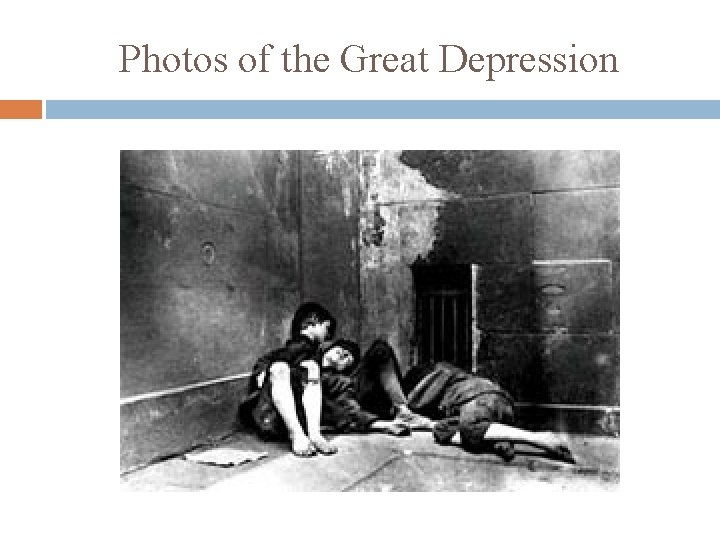Photos of the Great Depression 