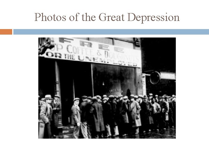 Photos of the Great Depression 