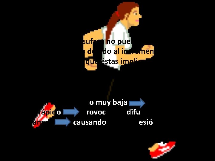Las personas que la sufren no pueden experimentar emociones fuertes debido al incremento de