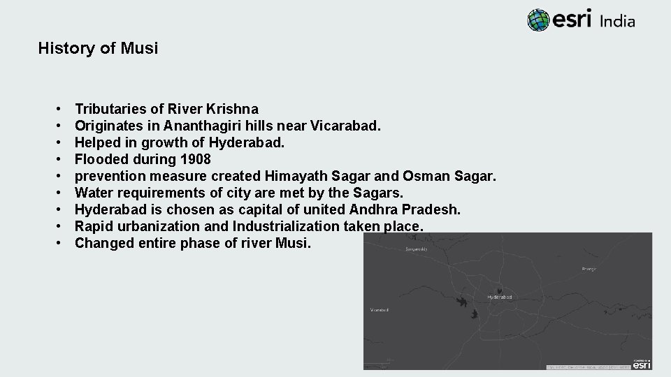 History of Musi • • • Tributaries of River Krishna Originates in Ananthagiri hills