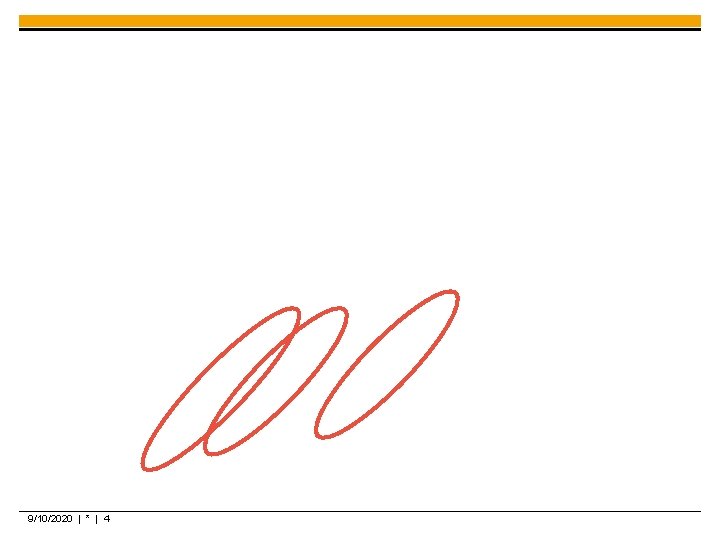 9/10/2020 | * | 4 