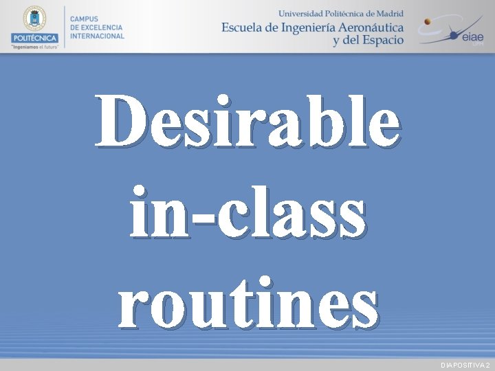 Desirable in-class routines DIAPOSITIVA 2 