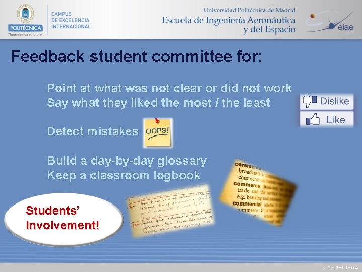 Feedback student committee for: Point at what was not clear or did not work