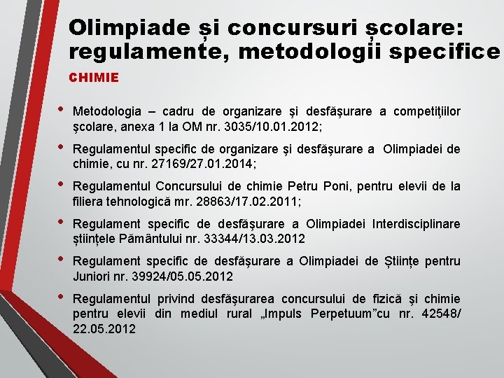 Olimpiade și concursuri școlare: regulamente, metodologii specifice CHIMIE • Metodologia – cadru de organizare