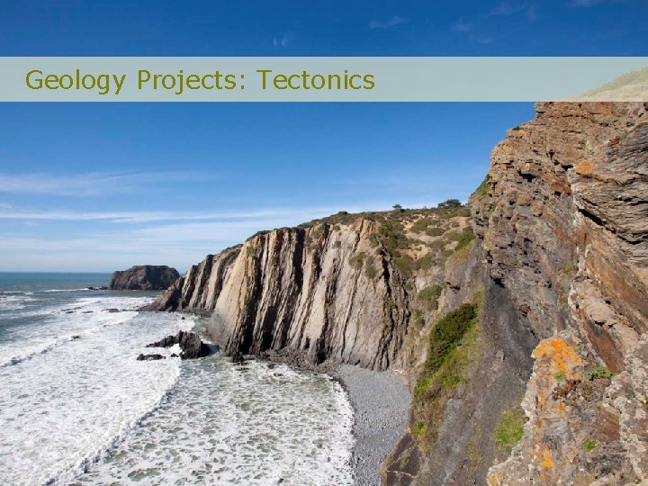 Geology Projects: Tectonics 