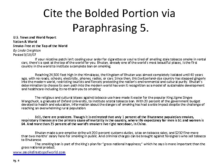 Cite the Bolded Portion via Paraphrasing 5. U. S. News and World Report Nation