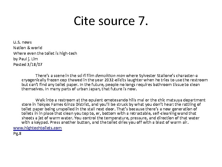 Cite source 7. U. S. news Nation & world Where even the toilet is