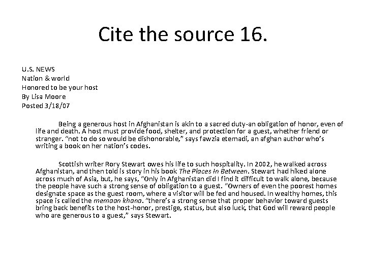 Cite the source 16. U. S. NEWS Nation & world Honored to be your