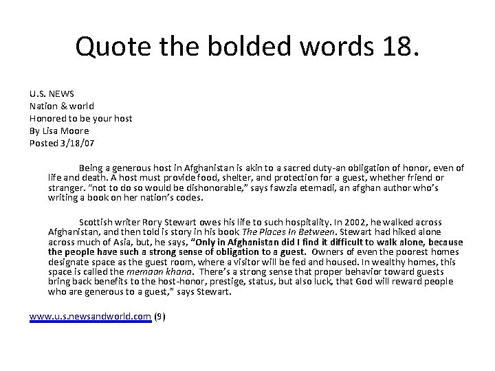 Quote the bolded words 18. U. S. NEWS Nation & world Honored to be