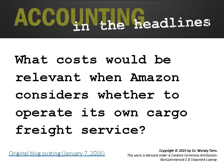 What costs would be relevant when Amazon considers whether to operate its own cargo