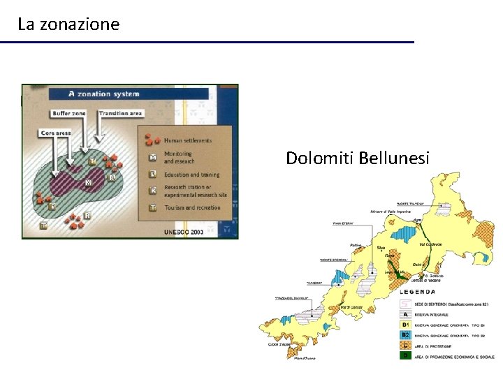 La zonazione Dolomiti Bellunesi 