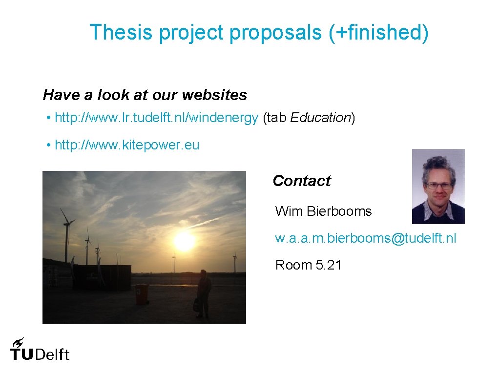 Thesis project proposals (+finished) Have a look at our websites • http: //www. lr.