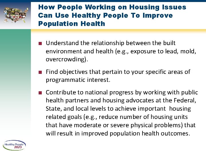 How People Working on Housing Issues Can Use Healthy People To Improve Population Health