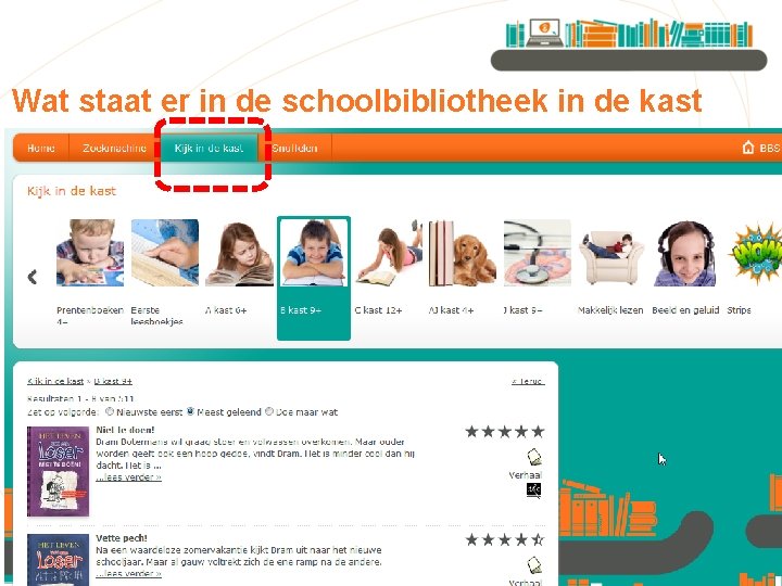 Wat staat er in de schoolbibliotheek in de kast 