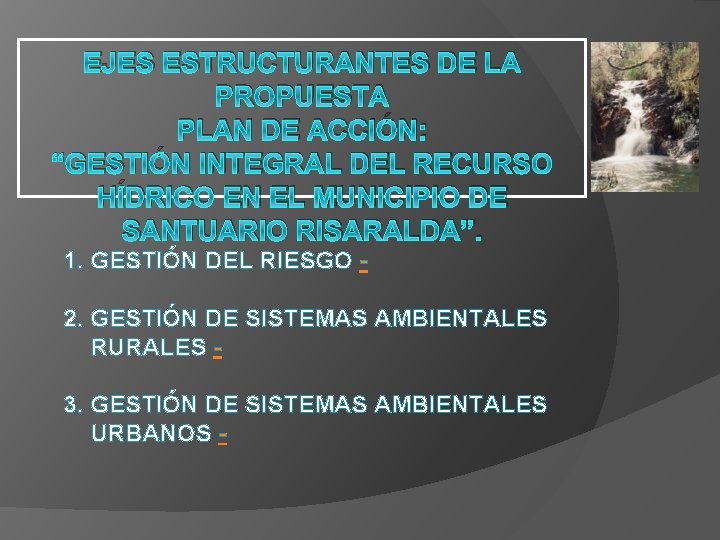 ANLISIS DE LA PROPUESTA DE GESTIN INTEGRAL DEL