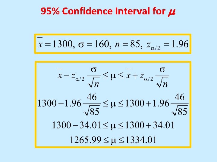 95% Confidence Interval for 95% Confidence Interval for