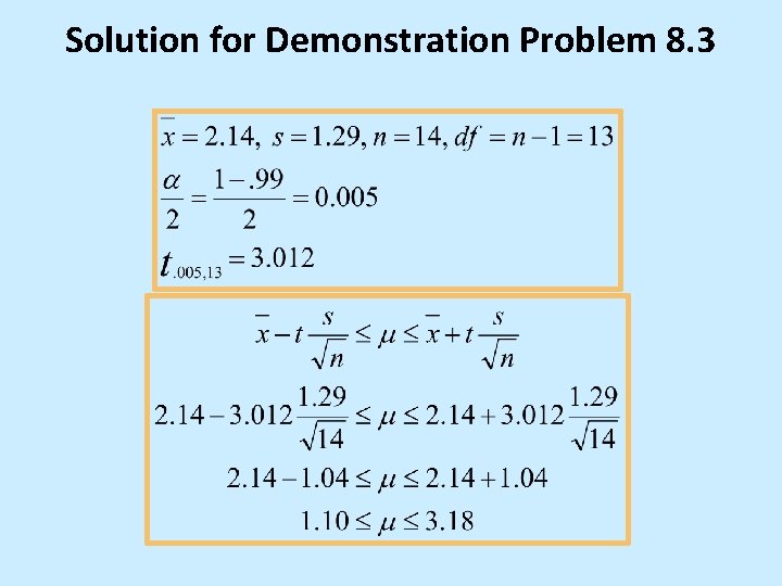 Solution for Demonstration Problem 8. 3 Solution for Demonstration Problem 8. 3