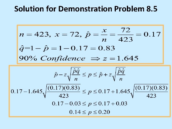 Solution for Demonstration Problem 8. 5 Solution for Demonstration Problem 8. 5