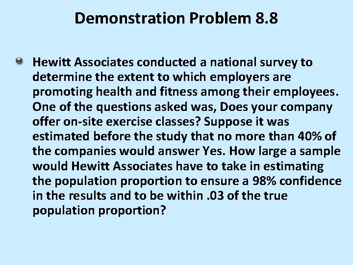 Demonstration Problem 8. 8 Hewitt Associates conducted a national survey to determine the extent Demonstration Problem 8. 8 Hewitt Associates conducted a national survey to determine the extent