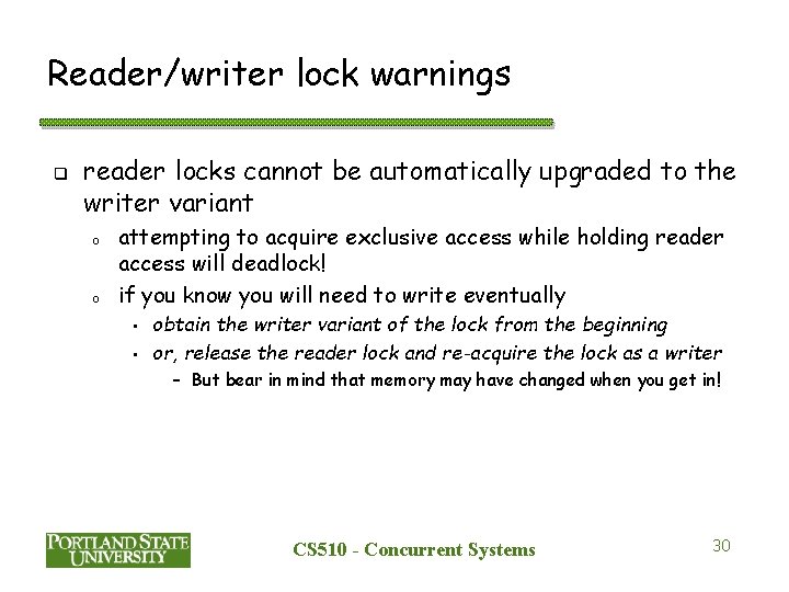 Reader/writer lock warnings q reader locks cannot be automatically upgraded to the writer variant