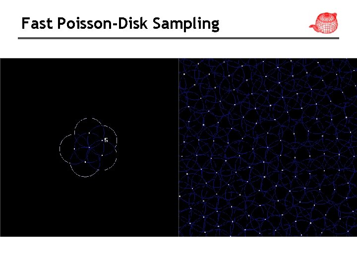 Fast Poisson-Disk Sampling 