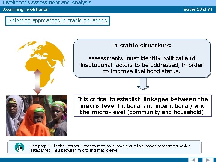 Livelihoods Assessment and Analysis Assessing Livelihoods Screen 29 of 34 Selecting approaches in stable