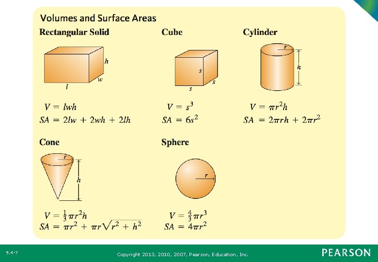 9. 4 7 Copyright 2013, 2010, 2007, Pearson, Education, Inc. 
