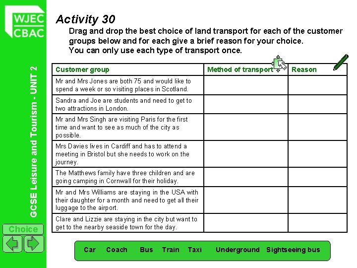 Activity 30 GCSE Leisure and Tourism - UNIT 2 Drag and drop the best