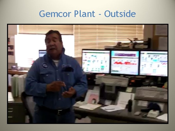 Gemcor Plant - Outside Gemcor Plant - Outside