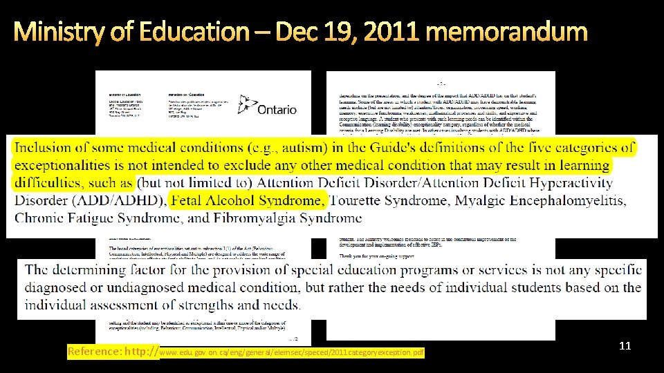Ministry of Education – Dec 19, 2011 memorandum Reference: http: //www. edu. gov. on. Ministry of Education – Dec 19, 2011 memorandum Reference: http: //www. edu. gov. on.