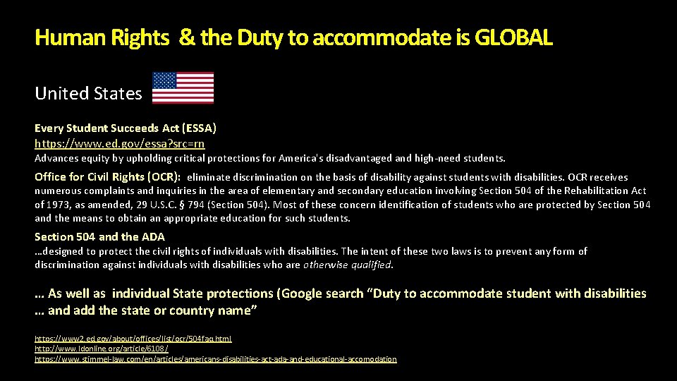 Human Rights & the Duty to accommodate is GLOBAL United States Every Student Succeeds Human Rights & the Duty to accommodate is GLOBAL United States Every Student Succeeds