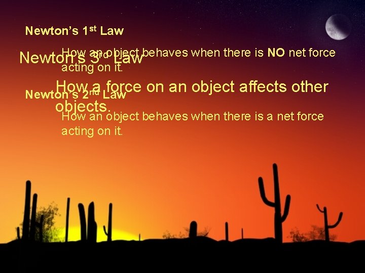 Newton’s 1 st Law How anrdobject behaves when there is NO net force Newton’s