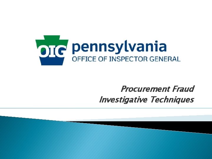 Procurement Fraud Investigative Techniques 