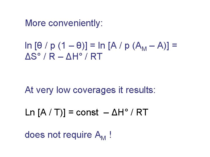 More conveniently: ln [θ / p (1 – θ)] = ln [A / p