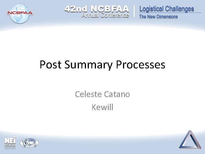 Post Summary Processes Celeste Catano Kewill 