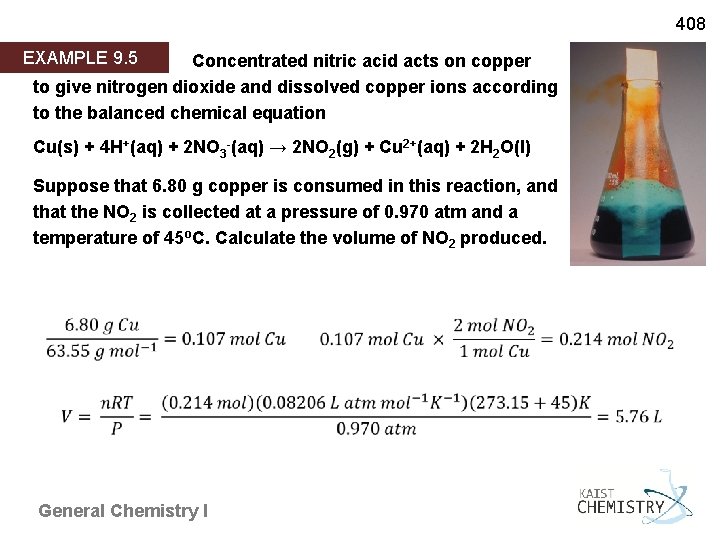 408 EXAMPLE 9. 5 Concentrated nitric acid acts on copper to give nitrogen dioxide