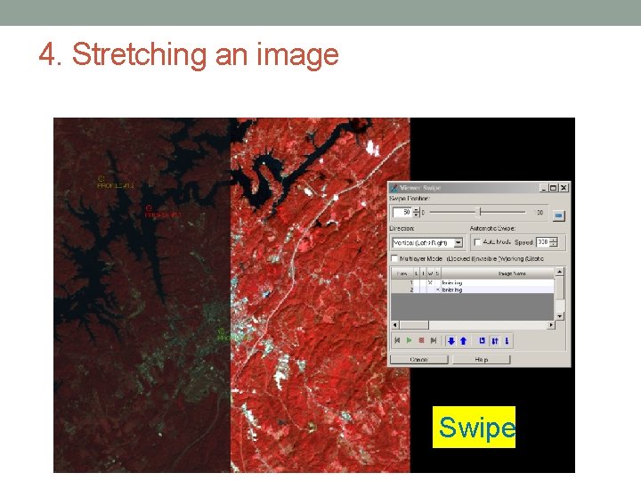 4. Stretching an image Swipe 